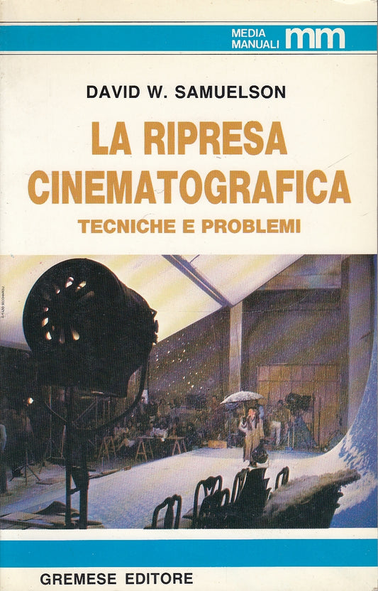 LZ- LA RIPRESA CINEMATOGRAFICA - SAMUELSON - GREMESE - MEDIA-- 1985 - B - YDS582