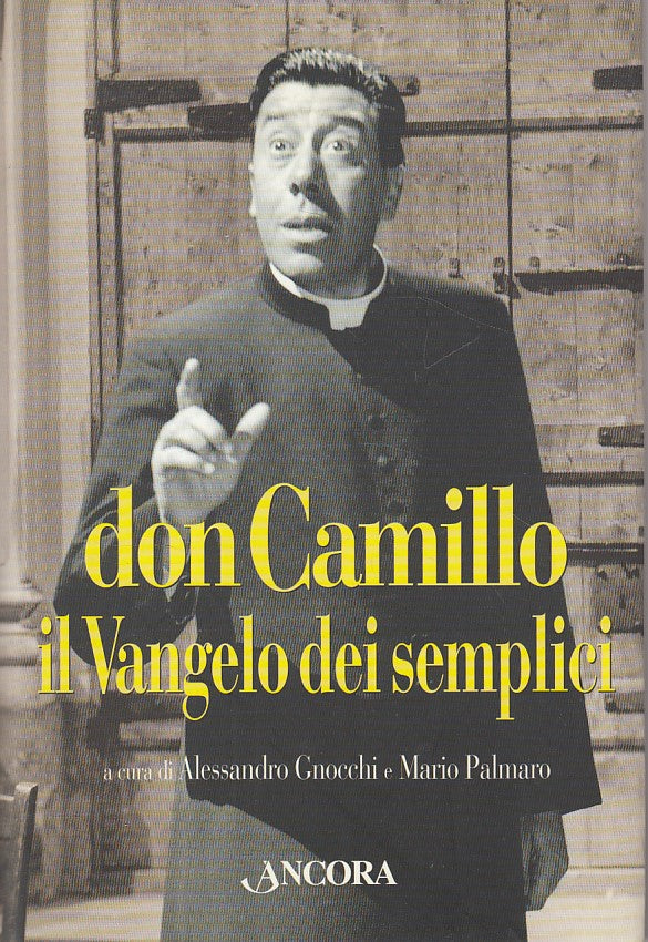 LN- DON CAMILLO IL VANGELO DEI SEMPLICI -- ANCORA --- 1999 - CS - ZCS77