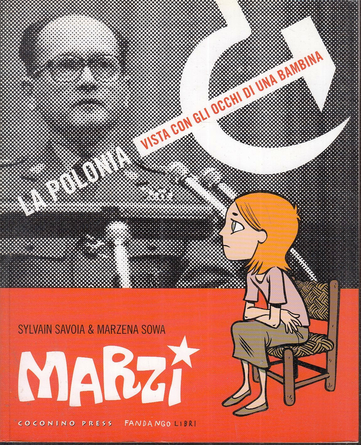 LB- MARZI 1984/1987 POLONIA- SAVOIA SOWA- COCONINO PRESS- FANDANGO-- 2008- B-VHX