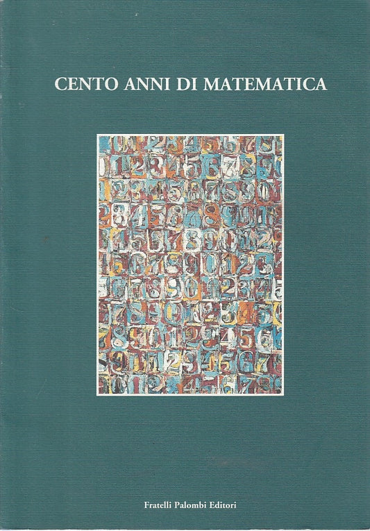 LZ- CENTO ANNI DI MATEMATICA -- PALOMBI --- 2004 - B - ZFS286