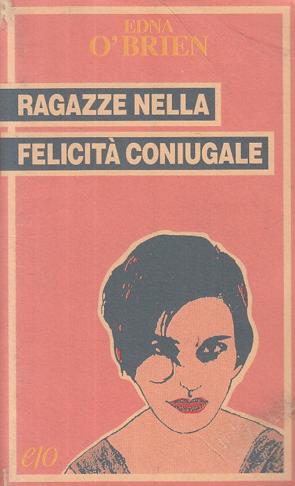 LS- RAGAZZE NELLA FELICITA' CONIUGALE - O'BRIEN - E/O --- 1995 - B - ZFS238