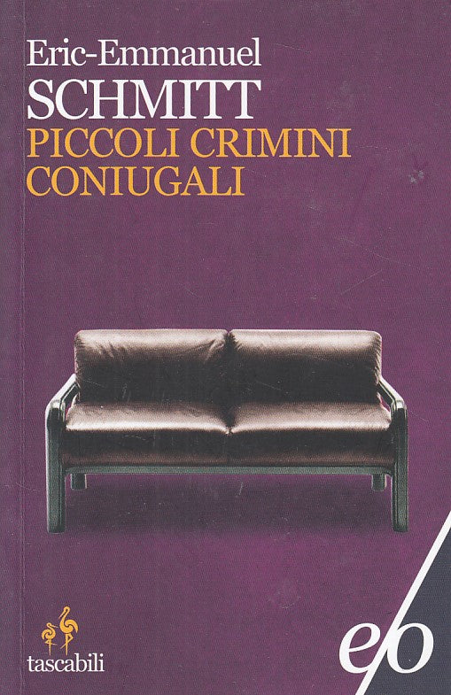 LN- PICCOLI CRIMINI CONIUGALI - SCHMITT - E/O - TASCABILI -- 2015 - B - ZDS198