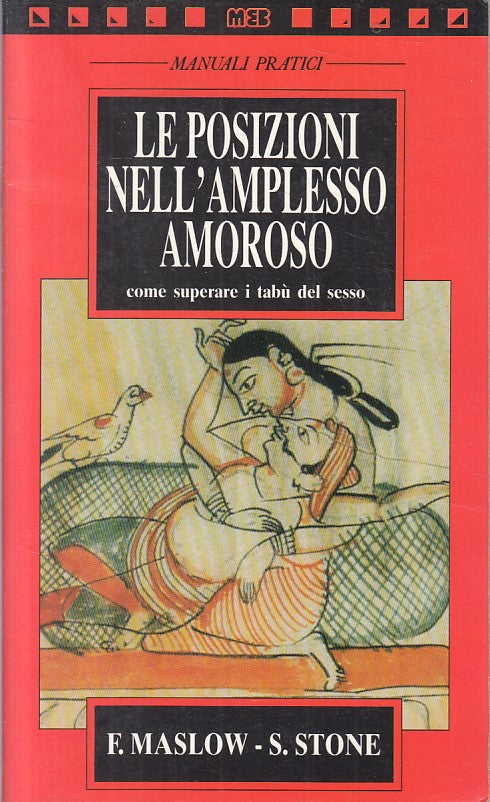 LZ- LE POSIZIONI NELL'AMPLESSO AMOROSO -- MEB - MANUALI -- 1991 - B - ZFS637