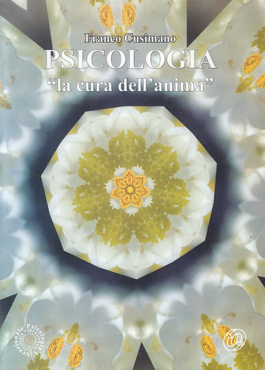LS- PSICOLOGIA LA CURA DELL'ANIMA - CUSIMANO - NUOVA IPSA --- 2004 - B - ZDS408