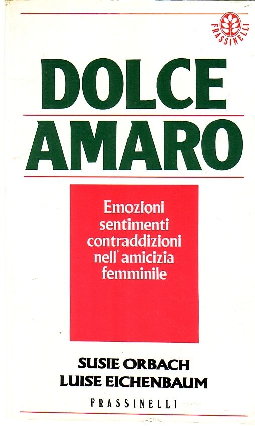 LZ- DOLCE AMARO EMOZIONI - ORBACH EICHENBAUM - FRASSINELLI --- 1989- B- ZFS75