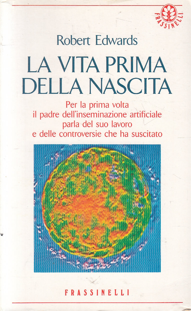 LN2- LA VITA PRIMA DELLA NASCITA - EDWARDS - FRASSINELLI - B - JXS168