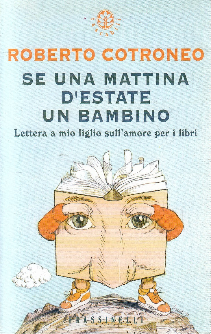 SE UNA MATTINA D'ESTATE UN BAMBINO - COTRONEO - FRASSINELLI - B - JXS286