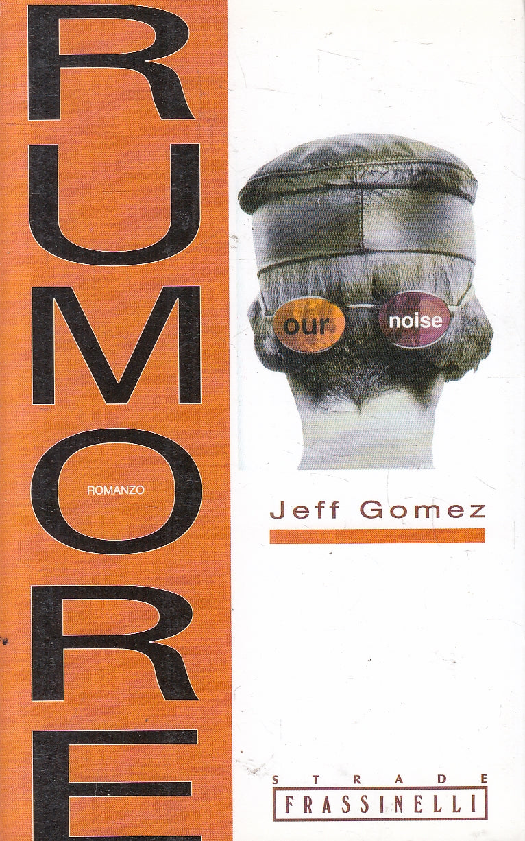 LN2- RUMORE - JEFF GOMEZ - FRASSINELLI STRADE - B - JXS168