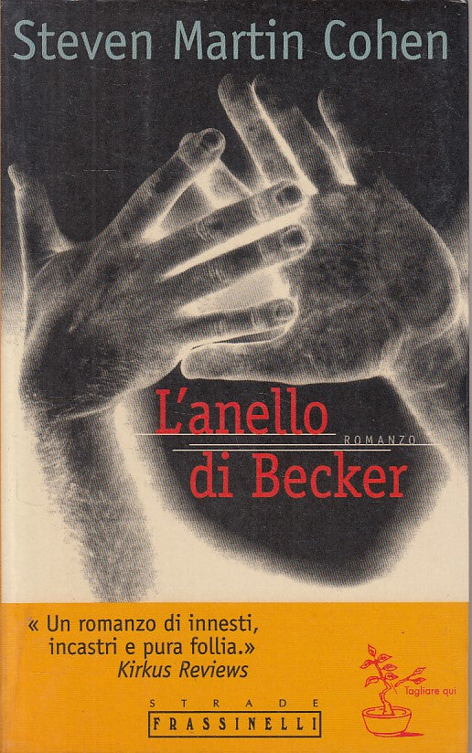 LN- L'ANELLO DI BECKER - COHEN - FRASSINELLI - STRADE -- 1998 - B - YFS628