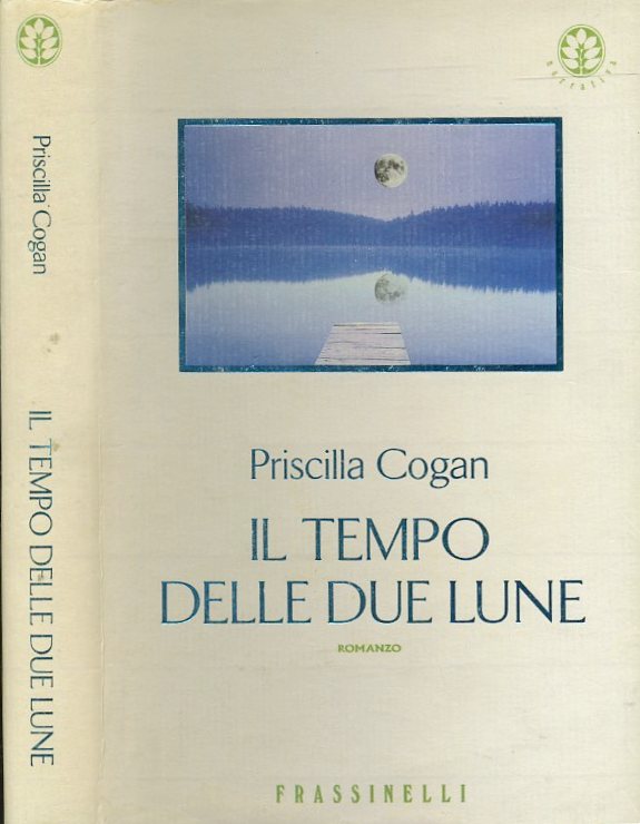 LN- IL TEMPO DELLE DUE LUNE - COGAN - FRASSINELLI --- 1998 - CS - XDS20