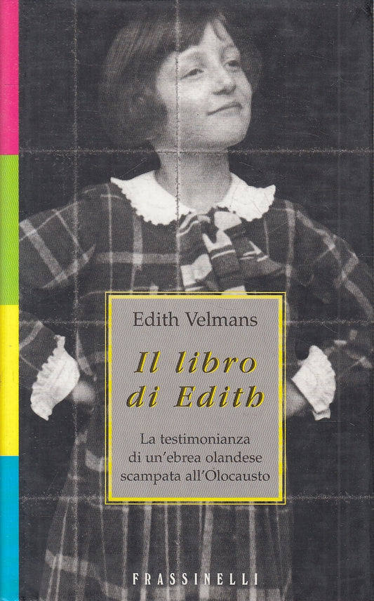 LN2- IL LIBRO DI EDITH - VELMANS - FRASSINELLI SAGGISTICA - CS - JXS43
