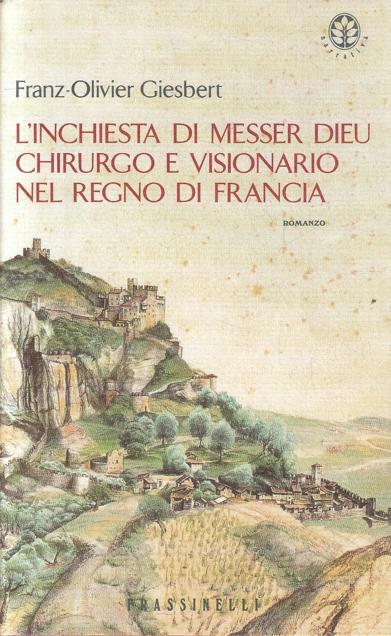 INCHIESTA MESSER DIEU CHIRURGO FRANCIA - GIESBERT - FRASSINELLI- CS- JXS219