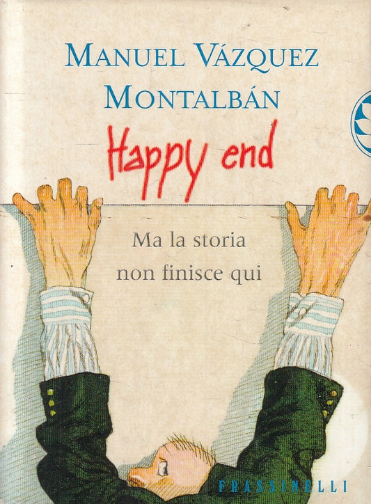 LN2- HAPPY END MA LA STORIA NON FINISCE QUI- MONTALBAN- FRASSINELLI- CS - JXS159