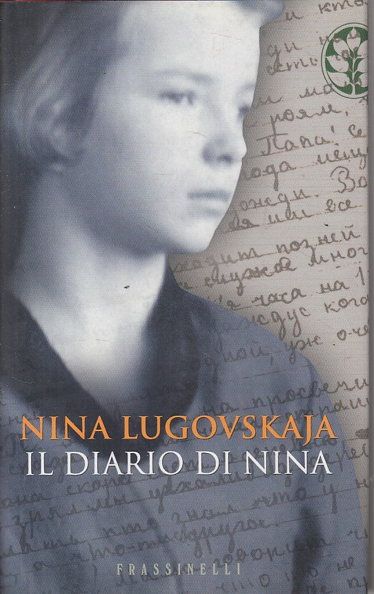 LS- IL DIARIO DI NINA - LUGOCSKAJA - FRASSINELLI --- 2004 - CS - ZFS159