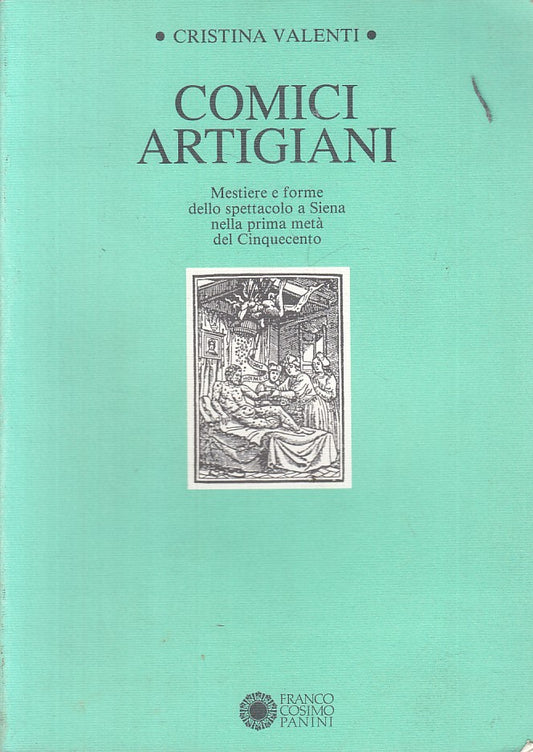 LS- COMICI ARTIGIANI MESTIERE SPETTACOLO A SIENA -- PANINI --- 1992 - B - YFS171