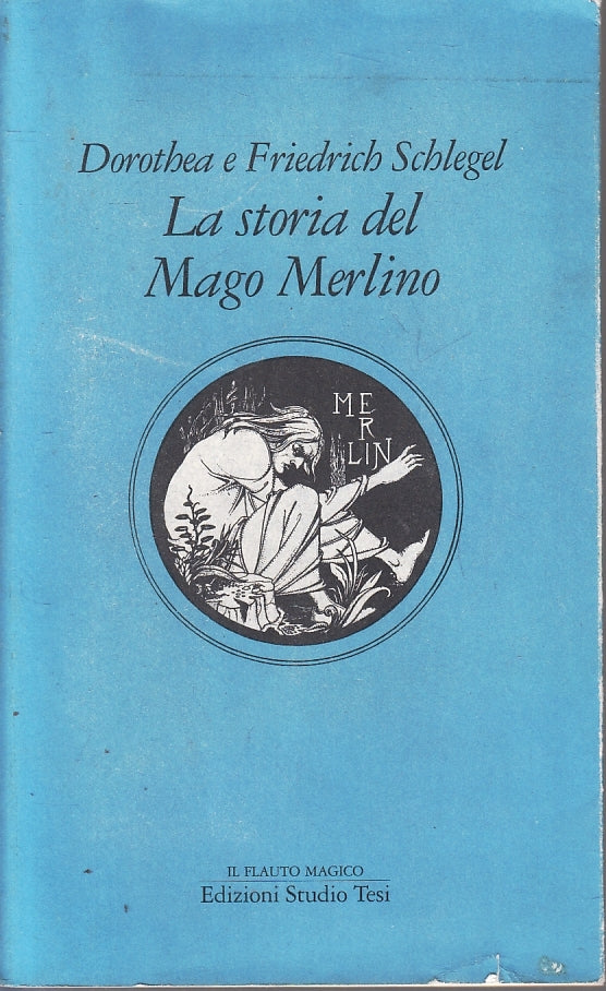 LS- LA STORIA DI MAGO MERLINO - SCHLEGEL- STUDIO TESI- FLAUTO MAGICO--- B- ZFS83