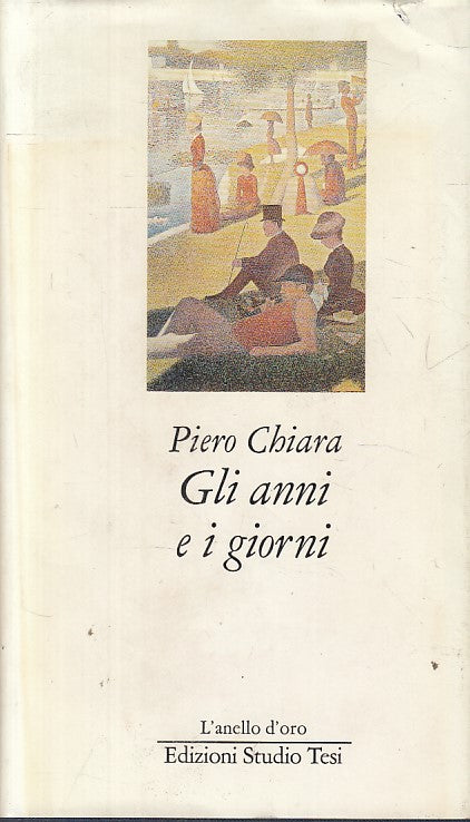 LN- GLI ANNI E I GIORNI - CHIARA - STUDIO TESI -- 1a ED. - 1988 - CS - YFS431