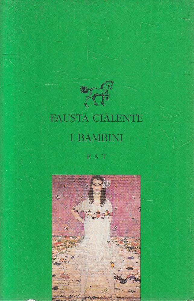 I BAMBINI - FAUSTA CIALENTE - STUDIO TESI EST - B - JXS272