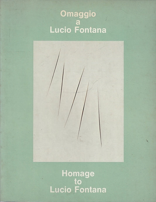 LT- OMAGGIO A LUCIO FONTANA HOMAGE TO LUCIO FONTANA-- MARSILIO--- 1988- B-YFS503