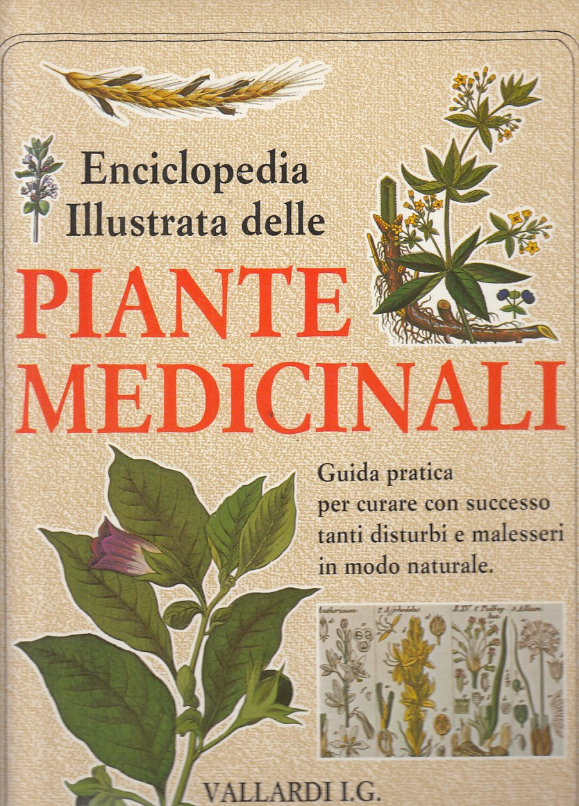 LZ- ENCICLOPEDIA ILLUSTRATA PIANTE MEDICINALI -- VALLARDI --- 1990 - CS - YFS732