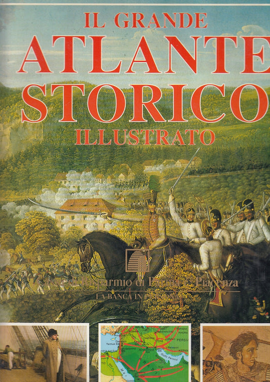 LV- IL GRANDE ATLANTE STORICO ILLUSTRATO -- VALLARDI --- 1994- CS- YFS286