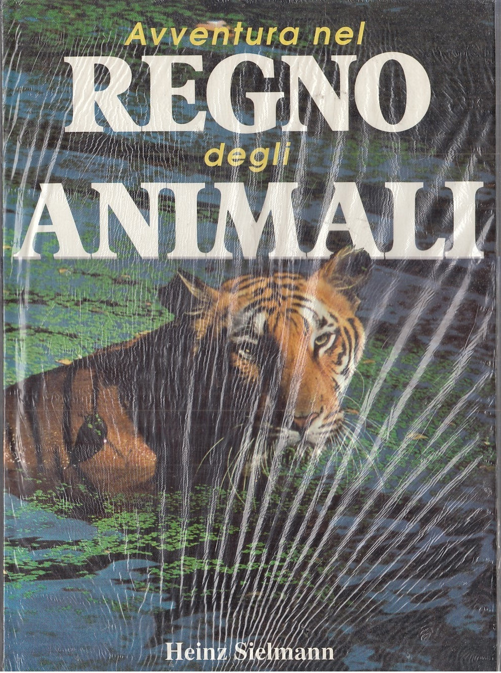 LZ- AVVENTURA NEL REGNO DEGLI ANIMALI- SIELMANN - VALLARDI --- 1992 - C - YFS539