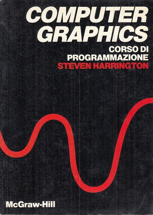 LZ- COMPUTER GRAPHICS CORSO PROGRAMMAZIONE -- MCGRAW HILL --- 1985 - B - ZFS601