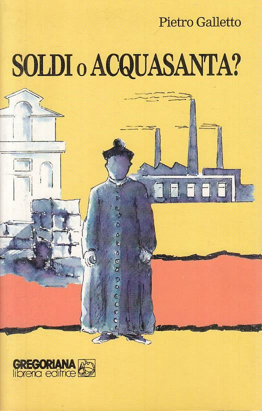 LS- SOLDI O ACQUASANTA? - GALLETTO - GREGORIANA --- 1989 - BS - YTS432