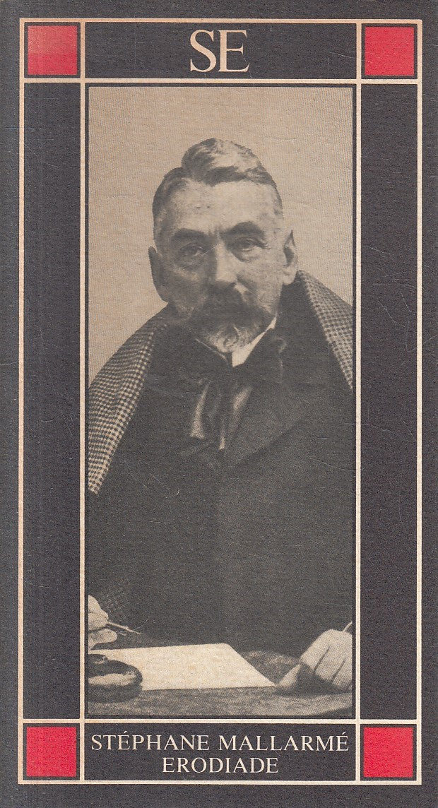 ERODIADE - MALLARME' - ES - PICCOLA ENCICLOPEDIA -- 1985 - BS - YFS402