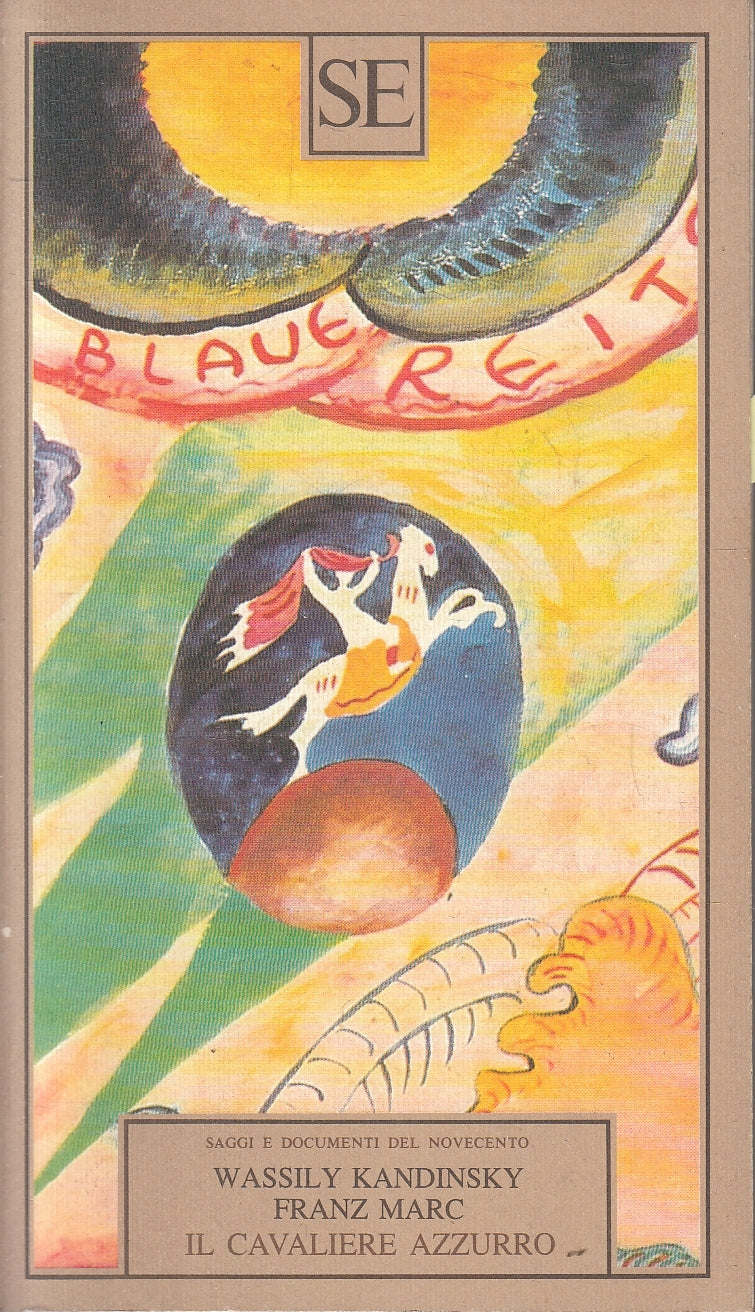 LN- IL CAVALIERE AZZURRO - WASSILY KANDINSKY FRANZ MARC - SE --- 1988- B- YFS152