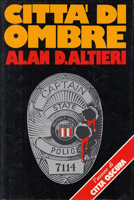 LN- CITTA' DI OMBRE - ALAN D. ALTIERI - DALL'OGLIO --- 1990 - CS - ZFS224