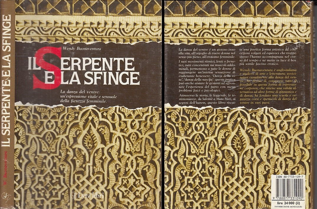LZ- IL SERPENTE E LA SFINGE - WENDY BUONAVENTURA - LYRA LIBRI --- 1986- CS XFS93