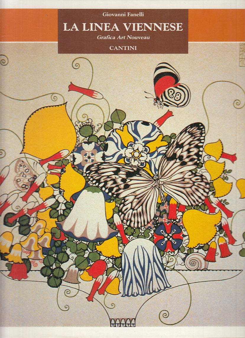 LT- LA LINEA VIENNESE GRAFICA ART NOUVEAU- FANELLI- CANTINI--- 1989- CS - YFS551