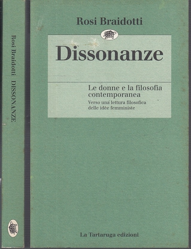 LZ- DISSONANZE - ROSI BRAIDOTTI - LA TARTARUGA --- 1994- B- XFS46