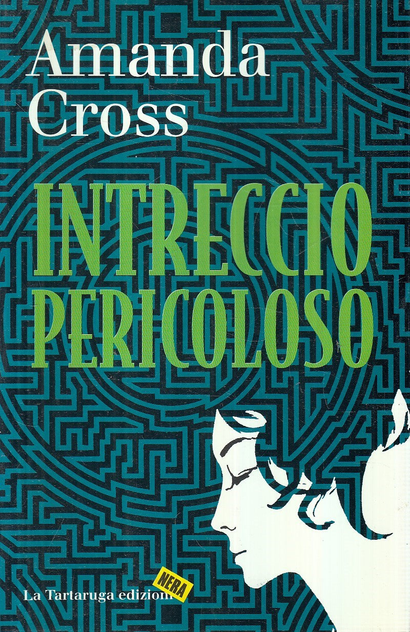 LN- INTRECCIO PERICOLOSO - AMANDA CROSS - TRATARUGA --- 1997 - B - YFS196