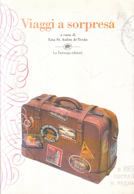 LN- VIAGGI A SORPRESA - LISA ST. AUBIN DE TERAN- LA TARTARUGA--- 2000- B- ZFS212