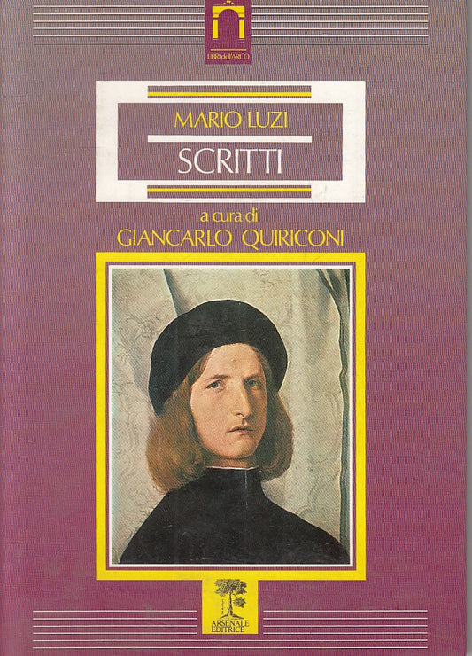 LN- SCRITTI - MARIO LUZI - ARSENALE - LIBRI DELL'ARCO -- 1989 - B - ZFS222