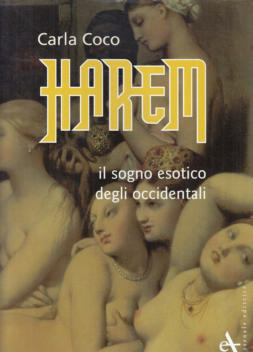 LT- HAREM SOGNO ESOTICO DEGLI OCCIDENTALI- COCO- ARSENALE --- 1997 - CS - YFS864