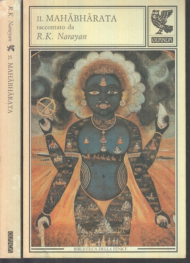 LD- IL MAHABHARATA - NARAYAN - GUANDA - BIBLIOTECA DELLA FENICE-- 1990- B- XFS60