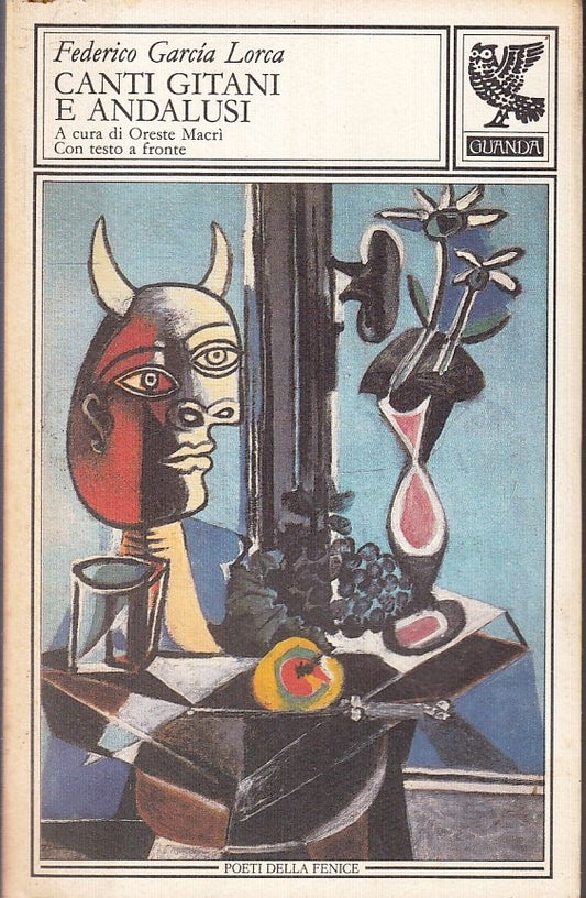 LN- CANTI GITANI E ANDALUSI- FEDERICO GARCIA LORCA- GUANDA- POETI FENICE- B- XFS