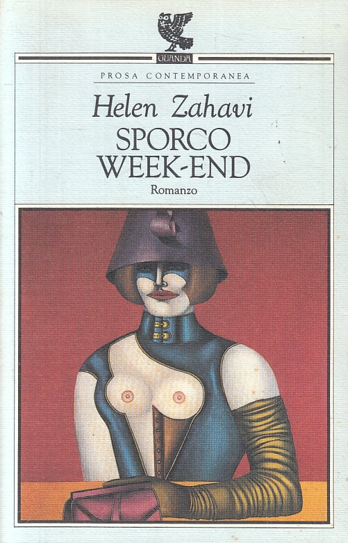 LN2- SPORCO WEEK-END - HELEN ZAHAVI - GUANDA PROSA CONTEMPORANEA - B- JXS86
