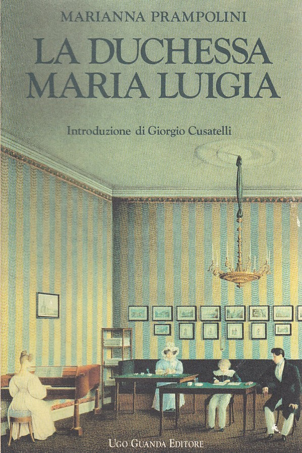 LS- LA DUCHESSA MARIA LUIGIA - PRAMPOLINI - GUANDA- PILOTTA-- 1991 - BS - WPR319