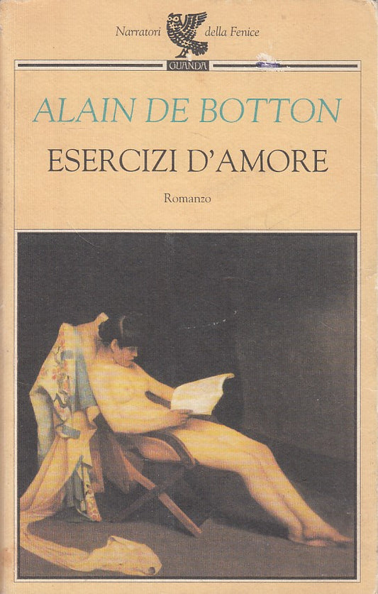 LN- ESERCIZI D'AMORE - DE BOTTON - GUANDA - FENICE -- 1996 - B - YDS270