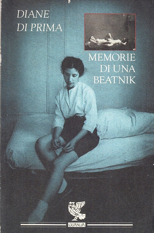 LN- MEMORIE DI UNA BEATNIK - DIANE DI PRIMA - GUANDA - FENICE -- 1994- B- XFS