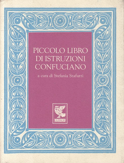 LN2- PICCOLO LIBRO DI ISTRUZIONI CONFUCIANO - STAFUTTI - GUANDA - B - XFS