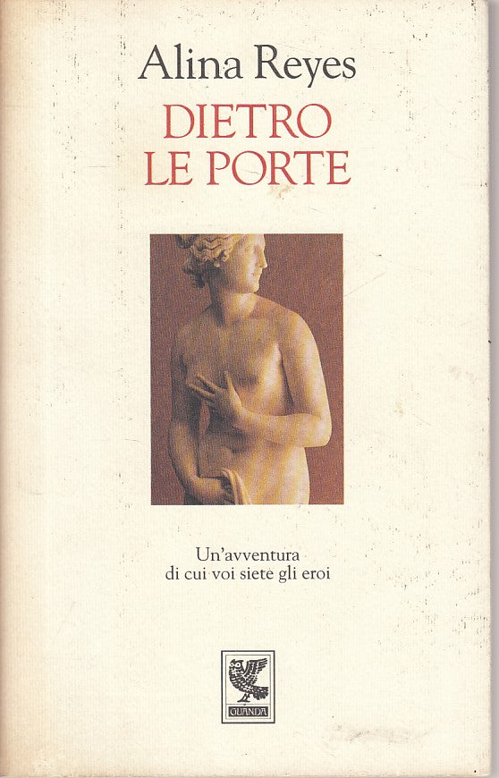 LS- DIETRO LE PORTE - ALINA REYES- GUANDA - NARRATORI FENICE-- 1995 - B - YFS404