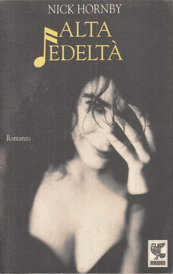 LN- ALTA FEDELTA' - NICK HORNBY - GUANDA - NARRATORI DELLA FENICE --- B - YFS24