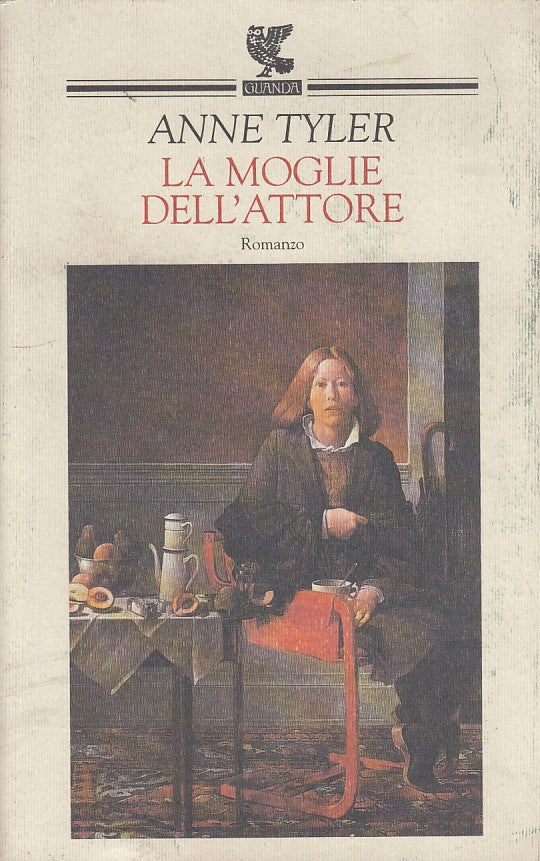 LN2- LA MOGLIE DELL'ATTORE - ANNE TYLER- GUANDA- NARRATORI DELLA FENICE - B- XFS