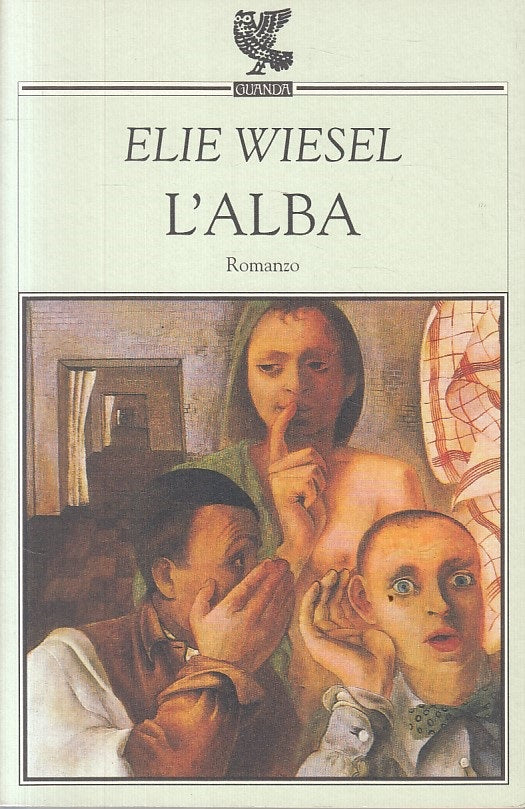 LN- L'ALBA - ELIE WIESEL - GUANDA - NARRATORI FENICE -- 1996 - B - ZFS221