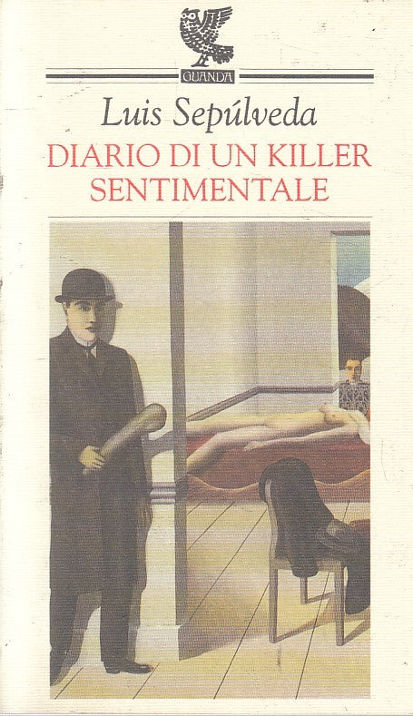 LN2- DIARIO DI UN KILLER SENTIMENTALE - LUIS SEPULVEDA - GUANDA - B - XFS